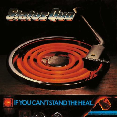 Status Quo - 1978 If You Can't Stand The Heat - LP  - 25 kr.